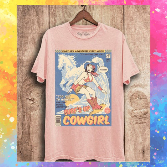 Surf's Up Cowgirl T