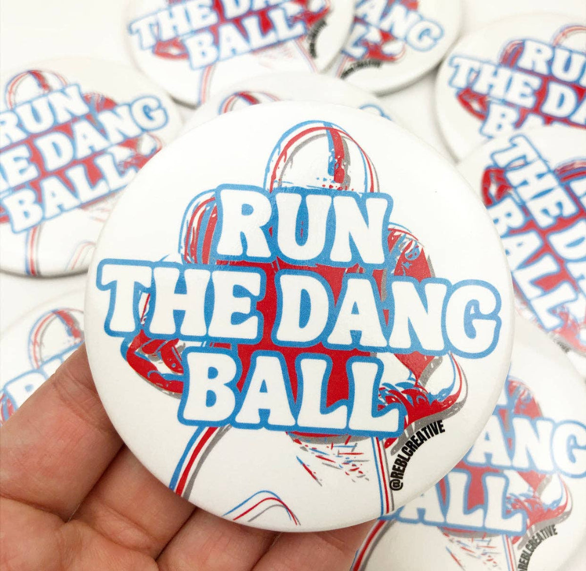 Run The Dang Ball - Red & Blue - Game Day Button